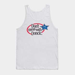 Dont Mess with Doncic Tank Top